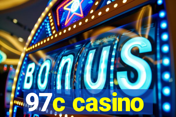 97c casino